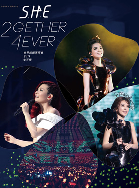 S.H.E： S.H.E 2GETHER 4EVER世界巡回演唱会