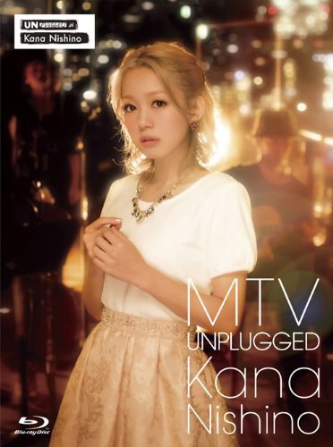 西野加奈演唱会_Kana_Nishino-MTV_Unplugged_2013